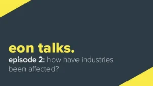 Eon Talks – Episode 2 (Video)