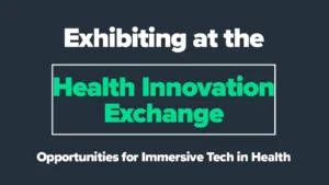 Exhibiting at the Health Innovation Exchange