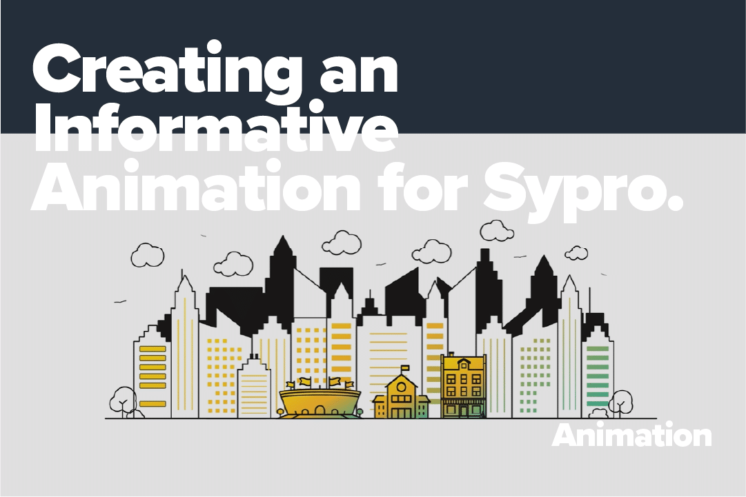 Creating an Informative Animation for Sypro!