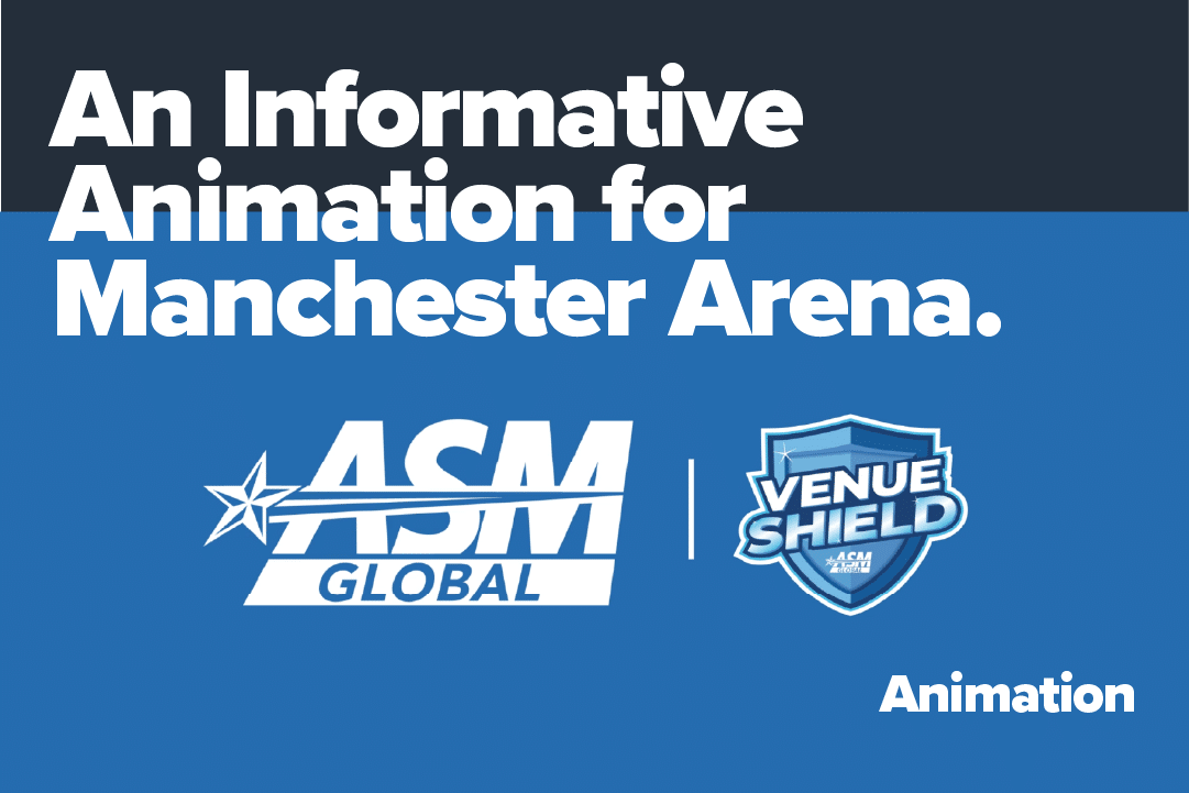 Creating an Informative Animation for Manchester Arena!