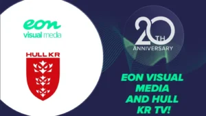 Eon Visual Media and Hull KR TV!