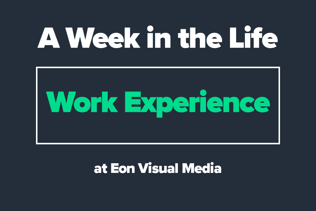 A Week in the Life – Work Experience!