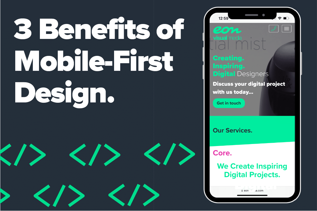 3 Benefits of Mobile-First Design