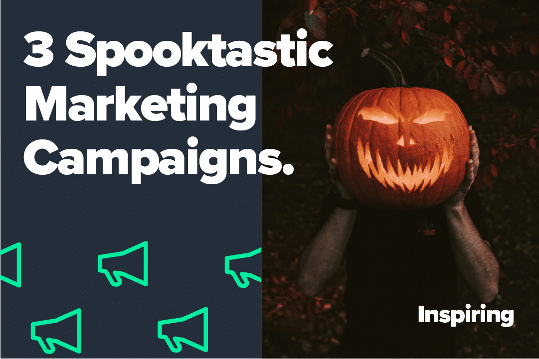 3 Spooktastic Marketing Campaigns
