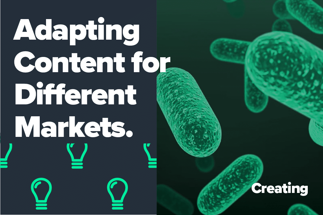 Adapting Content for Different Markets…