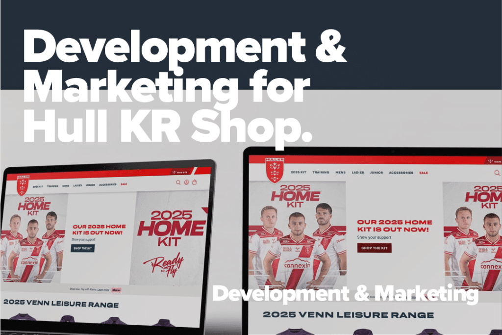 Development & Marketing for Hull KR Shop